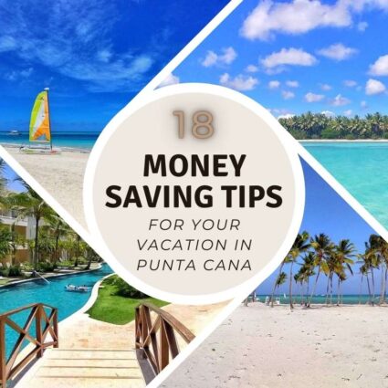 The best ways to save money during your all-inclusive vacation in Punta Cana