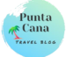 Punta Cana Travel Blog